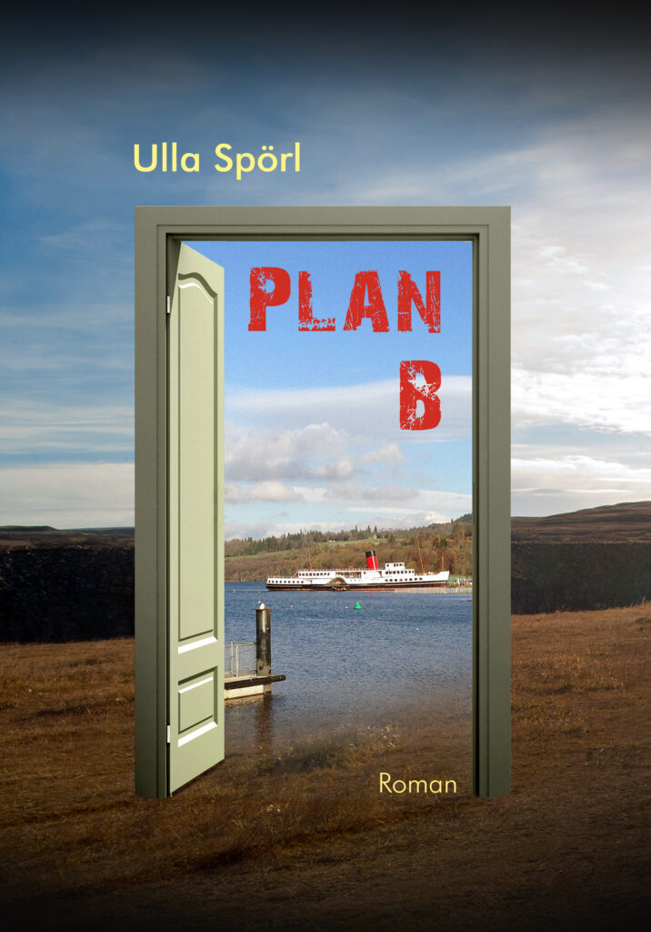 Buchcover Plan B Ulla Spörl